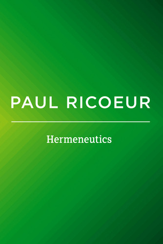Hermeneutics: Writings and Lectures book cover by Paul Ricoeur
