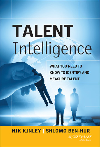 Talent Intelligence: What You Need to Know to Identify and Measure Talent book cover by Nik Kinley, Shlomo Ben-Hur