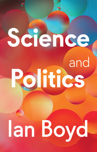 Science and Politics book cover by Ian Boyd