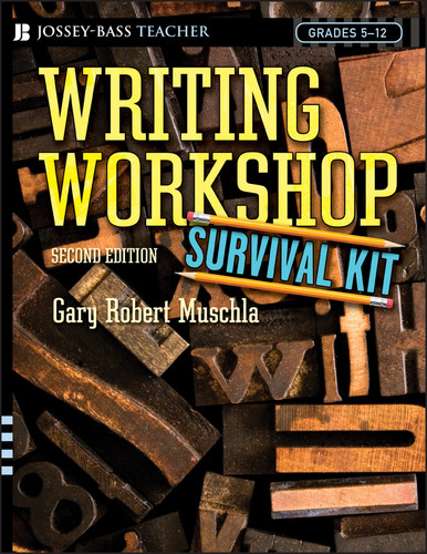 Writing Workshop Survival Kit (J-B Ed: Survival Guides) book cover by Gary R. Muschla