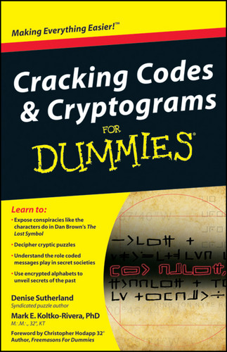 Cracking Codes and Cryptograms For Dummies book cover by Denise Sutherland, Mark Koltko-Rivera