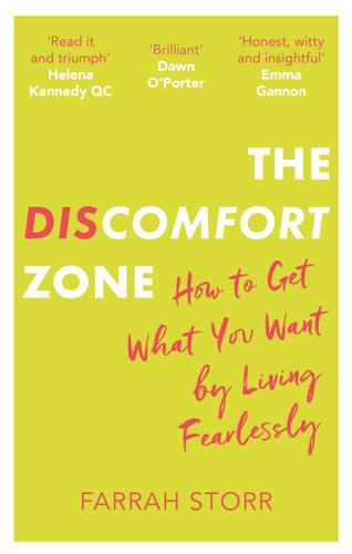 The Discomfort Zone: How to Get What You Want by Living Fearlessly book cover by Farrah Storr