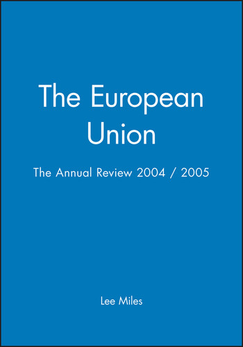 The European Union: The Annual Review 2004 / 2005 (Journal of Common Market Studies) book cover by 