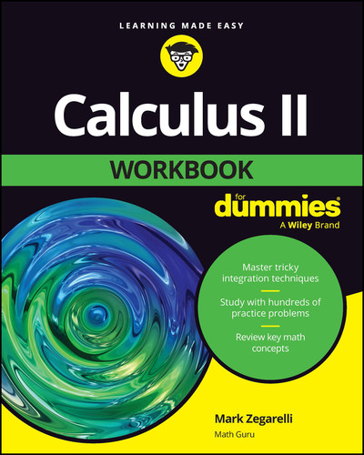 Calculus II Workbook For Dummies book cover by Mark Zegarelli