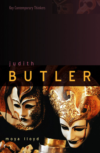 Judith Butler: From Norms to Politics (Key Contemporary Thinkers) book cover by Moya Lloyd