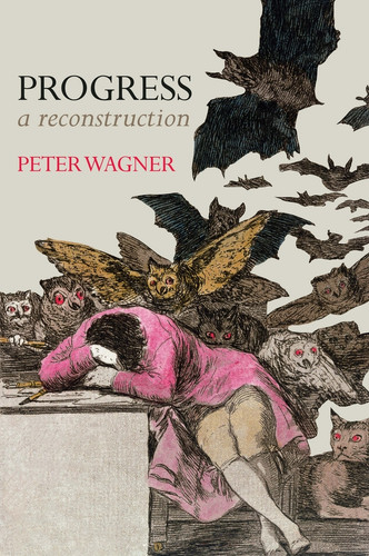 Progress: A Reconstruction book cover by Peter Wagner