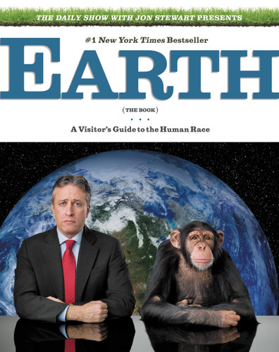 The Daily Show with Jon Stewart Presents Earth (The Book): A Visitor's Guide to the Human Race book cover by Jon Stewart