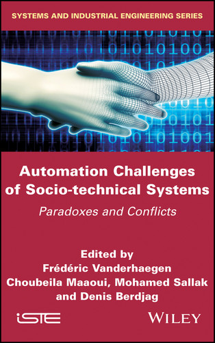 Automation Challenges of Socio-technical Systems: Paradoxes and Conflicts book cover by 