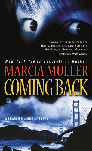 Coming Back (A Sharon McCone Mystery #27) book cover by Marcia Muller