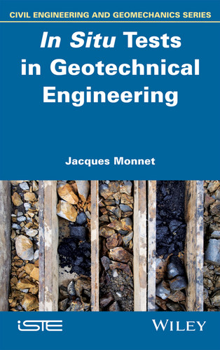 In Situ Tests in Geotechnical Engineering book cover by Jacques Monnet