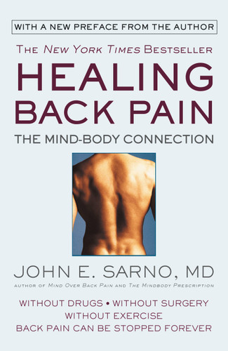 Healing Back Pain: The Mind-Body Connection book cover by John E. Sarno
