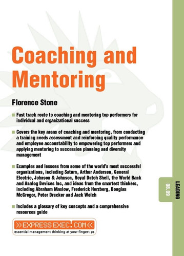 Coaching and Mentoring: Leading 08.09 (Express Exec) book cover by Florence Stone