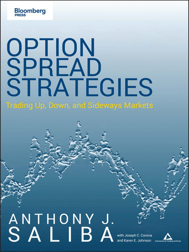 Option Spread Strategies: Trading Up, Down, and Sideways Markets (Bloomberg Financial) book cover by Anthony J. Saliba