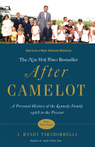 After Camelot: A Personal History of the Kennedy Family--1968 to the Present book cover by J. Randy Taraborrelli