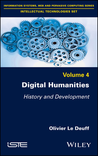 Digital Humanities: History and Development book cover by Olivier Le Deuff