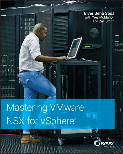 Mastering VMware NSX for vSphere book cover by Elver Sena Sosa