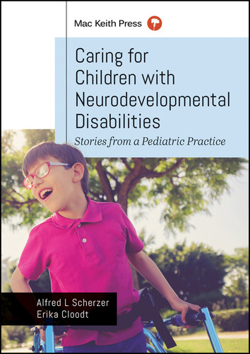 Caring for Children with Neurodevelopmental Disabilities: Stories from a Pediatric Practice book cover by 