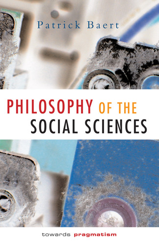 Philosophy of the Social Sciences: Towards Pragmatism book cover by Patrick Baert