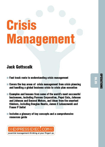 Crisis Management: Operations 06.05 (Express Exec) book cover by Jack Gottschalk