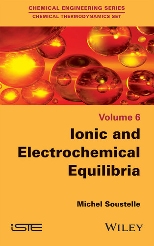Ionic and Electrochemical Equilibria book cover by Michel Soustelle