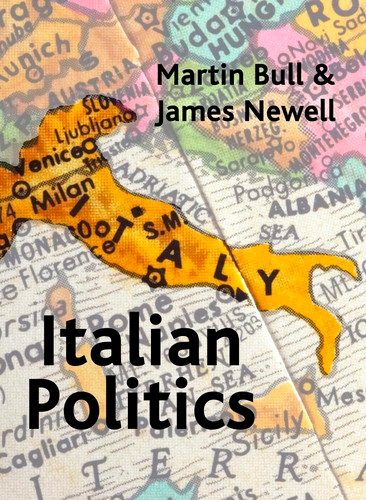 Italian Politics: Adjustment Under Duress book cover by Martin J. Bull, James L. Newell