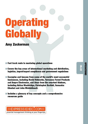Operating Globally: Operations 06.02 (Express Exec) book cover by Amy Zuckerman