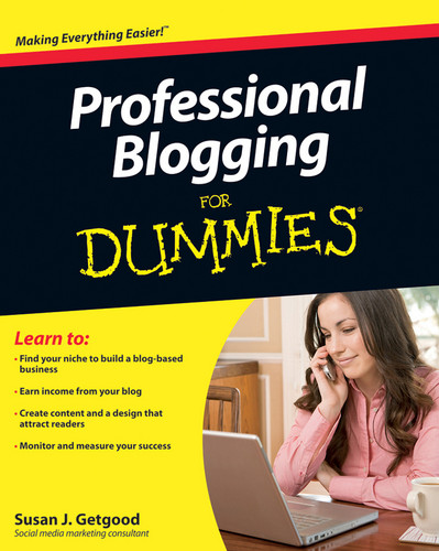 Professional Blogging For Dummies book cover by Susan J. Getgood