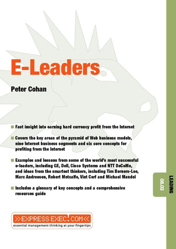 E-Leaders: Leading 08.03 (Express Exec) book cover by Peter S. Cohan