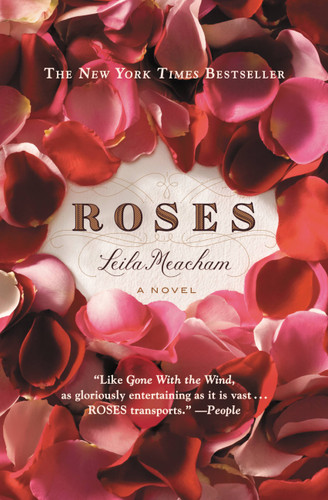 Roses book cover by Leila Meacham