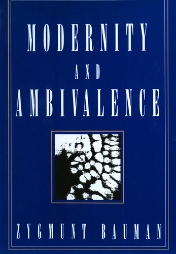 Modernity and Ambivalence book cover by Zygmunt Bauman