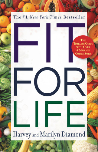 Fit for Life book cover by Harvey Diamond, Marilyn Diamond