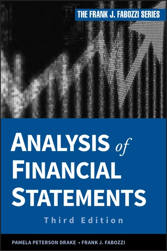 Analysis of Financial Statements (Frank J. Fabozzi Series) book cover by Pamela Peterson Drake, Frank J. Fabozzi