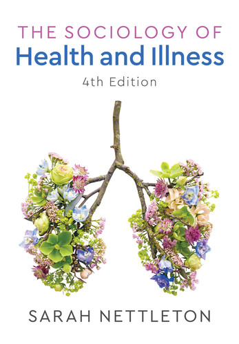 The Sociology of Health and Illness book cover by Sarah Nettleton
