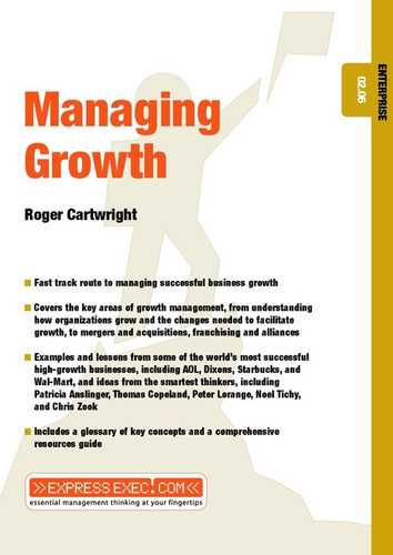 Managing Growth: Enterprise 02.06 (Express Exec) book cover by Roger Cartwright
