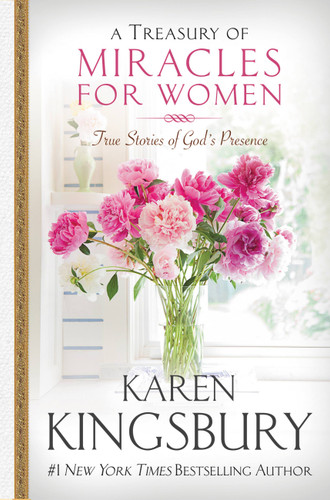A Treasury of Miracles for Women: True Stories of God's Presence Today book cover by Karen Kingsbury