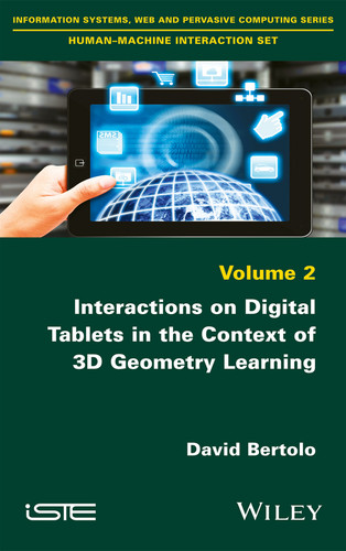 Interactions on Digital Tablets in the Context of 3D Geometry Learning book cover by David Bertolo