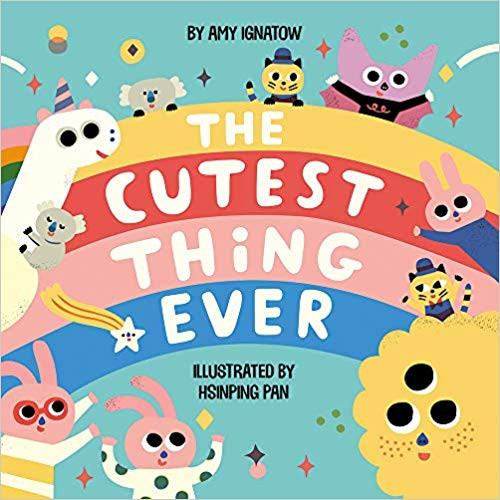 The Cutest Thing Ever Cover