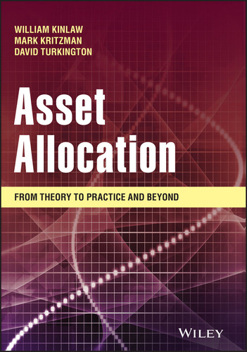 Asset Allocation: From Theory to Practice and Beyond book cover by William Kinlaw, Mark P. Kritzman, David Turkington