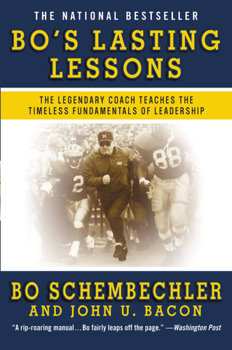 Bo's Lasting Lessons: The Legendary Coach Teaches the Timeless Fundamentals of Leadership book cover by John U. Bacon, Bo Schembechler