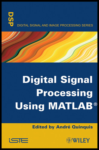 Digital Signal Processing Using MATLAB book cover by Andr¿ Quinquis