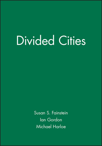 Divided Cities (IJURR Studies in Urban and Social Change Book Series) book cover by 