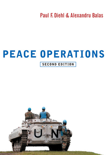 Peace Operations (War and Conflict in the Modern World) book cover by Paul F. Diehl, Alexandru Balas