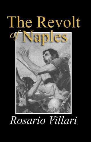 The Revolt of Naples book cover by Rosario Villari