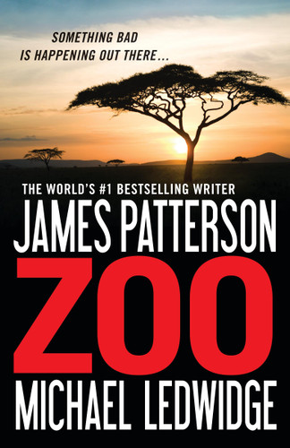 Zoo book cover by James Patterson, Michael Ledwidge