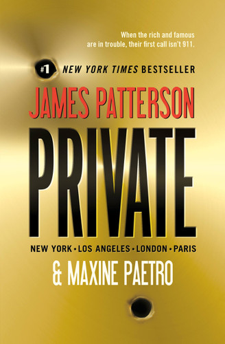 Private (A Private Novel #1) book cover by James Patterson, Maxine Paetro