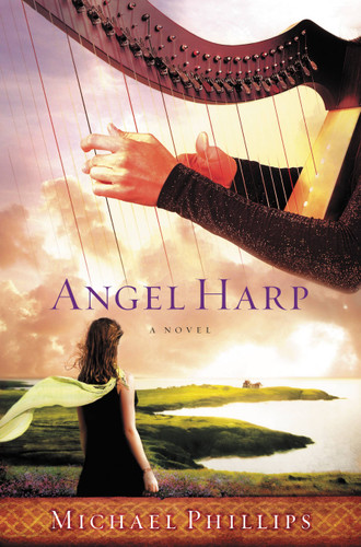 Angel Harp: A Novel book cover by Michael Phillips
