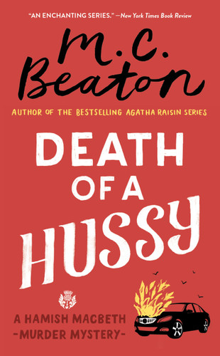 Death of a Hussy (A Hamish Macbeth Mystery #5) book cover by M. C. Beaton