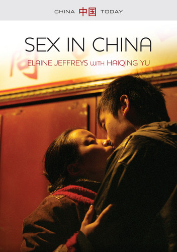 Sex in China (China Today) book cover by Elaine Jeffreys