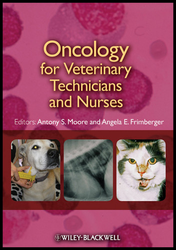 Oncology for Veterinary Technicians and Nurses book cover by 