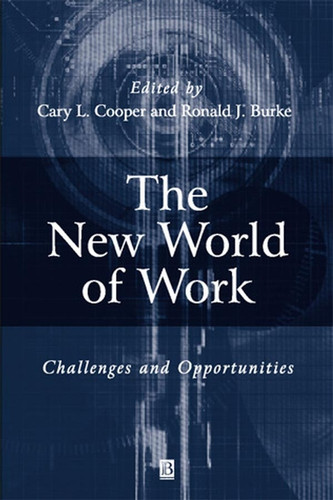 The New World of Work: Challenges and Opportunities (Manchester Business and Management Series) book cover by 